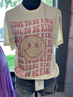 Cool to be kind tee