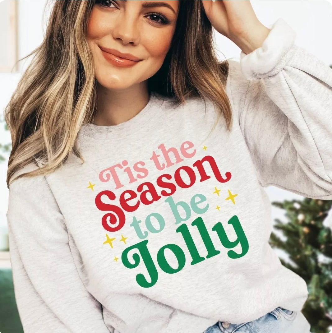 It’s The Season To Be Jolly Sweatshirt