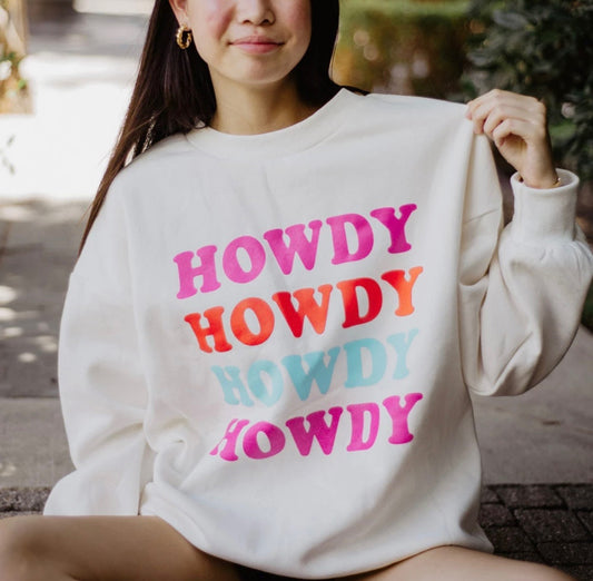 Howdy Howdy Howdy sweatshirt